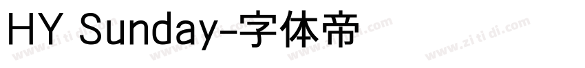 HY Sunday字体转换
